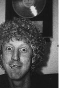 When I was drinking I was absolutely out of control: a mad, paranoid, schizophrenic nutter. I think me being beserk was comforting for everybody else 'cos it meant they could do what the fuck they wanted and still not be as bad as Dave